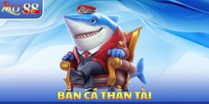 Bắn Cá Thần Tài