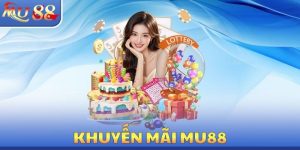 Khuyến Mãi MU88